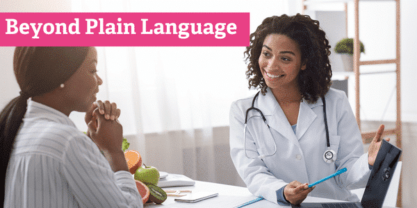 Beyond Plain Language: Using Interactive Content to Improve Health Literacy
