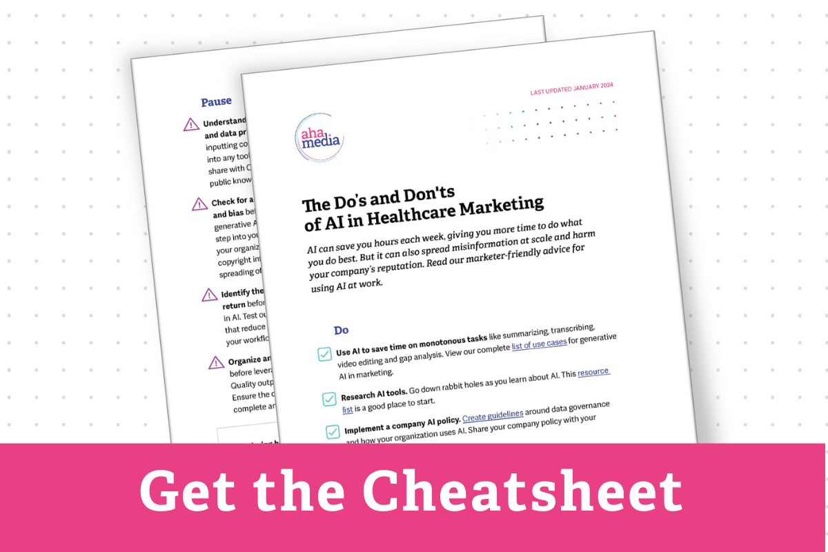 Image of Aha Media Group AI in Healthcare Marketing Do's and Don'ts Cheatsheet for download
