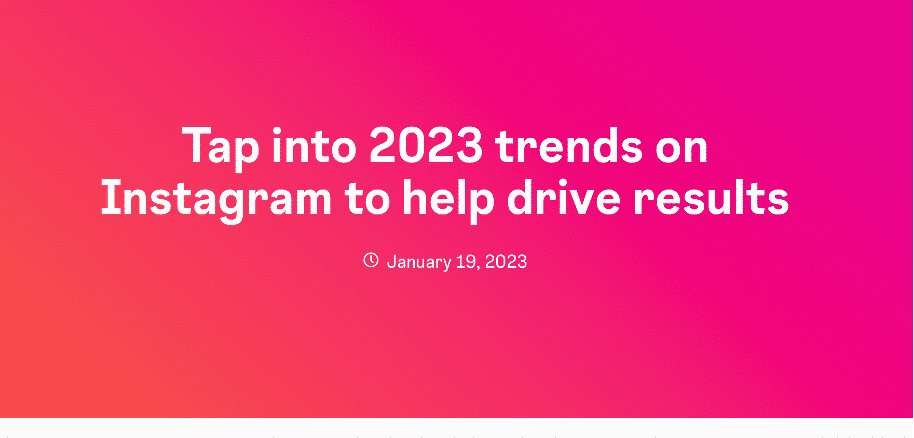 Instagram 2023 Trend Report